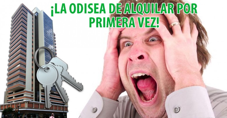 ¡La odisea de alquilar por primera vez!