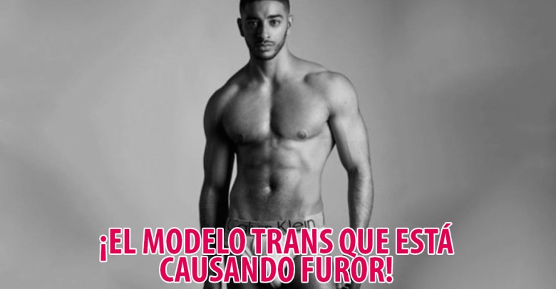 ¡Laith, el modelo trans que está causando furor!