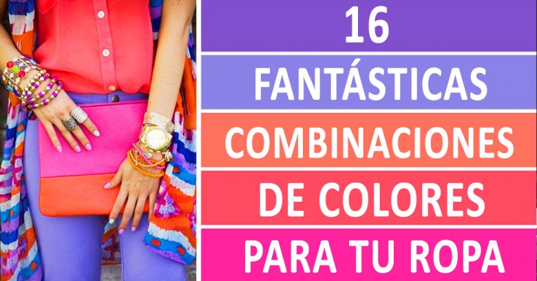16 fantásticas combinaciones de colores para tu ropa